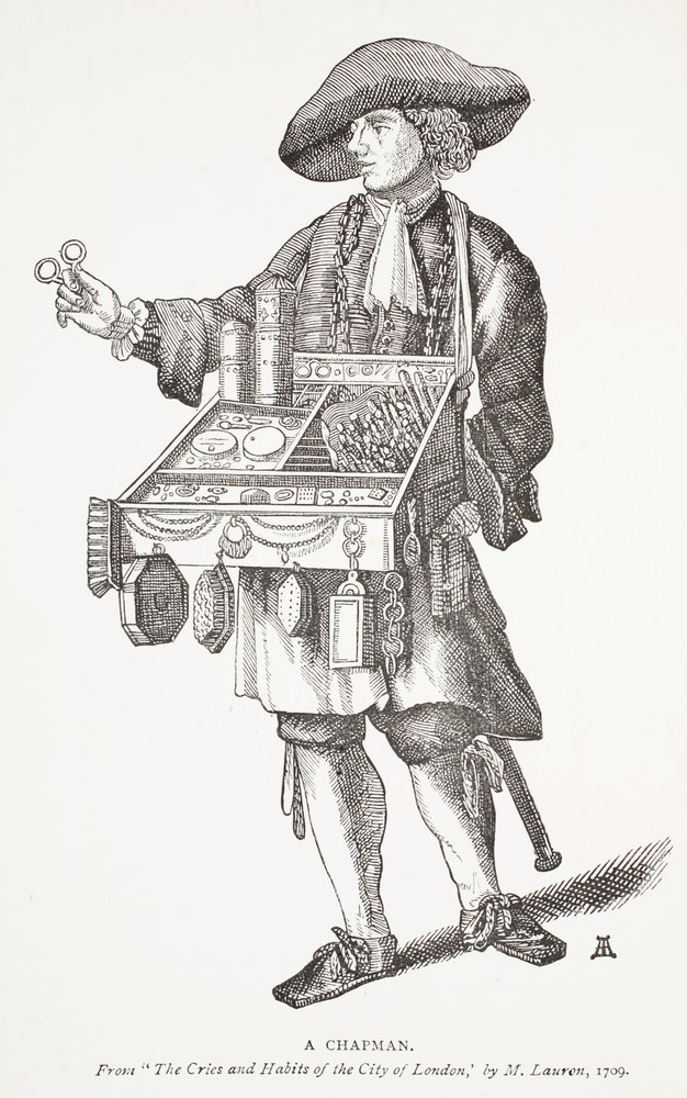 Ein Hausierer, aus The Cries and Habits of the City of London von M. Lauren, 1709, Frontispiz-Illustration aus Chap-books of the Eighteenth Century von John Ashton, veröffentlicht 1882 von English School
