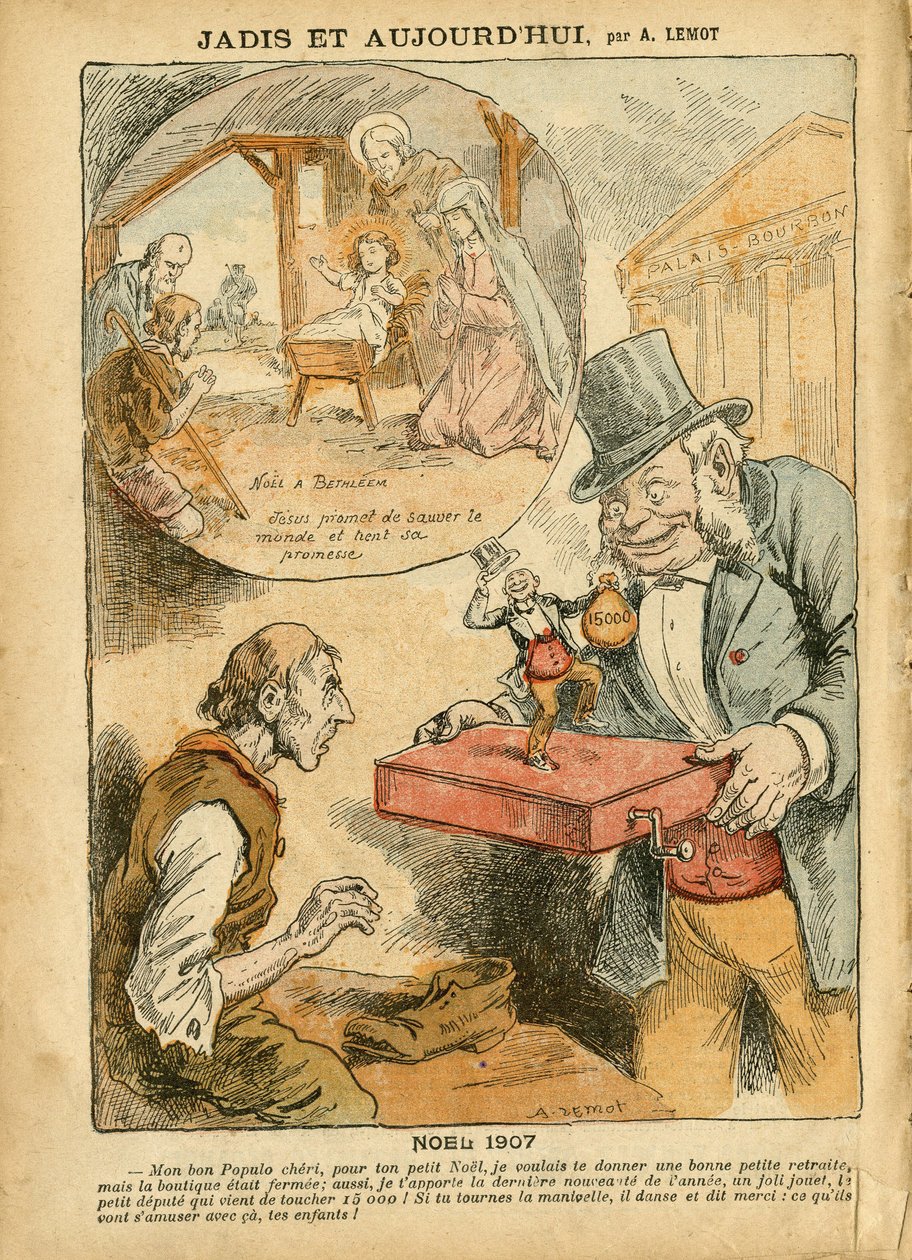 Illustration von Achille Lemot (1846-1909) in Le Pelerin, 22/12/07 - Früher und Heute - Ruhestand der Arbeiter, Antiparlamentarismus, Religion Glaube, Noel, Kammer der Abgeordneten Hemicycle, Fünfzehntausend, Parlamentarische Entschädigungen, Katholizismus von Achille Lemot