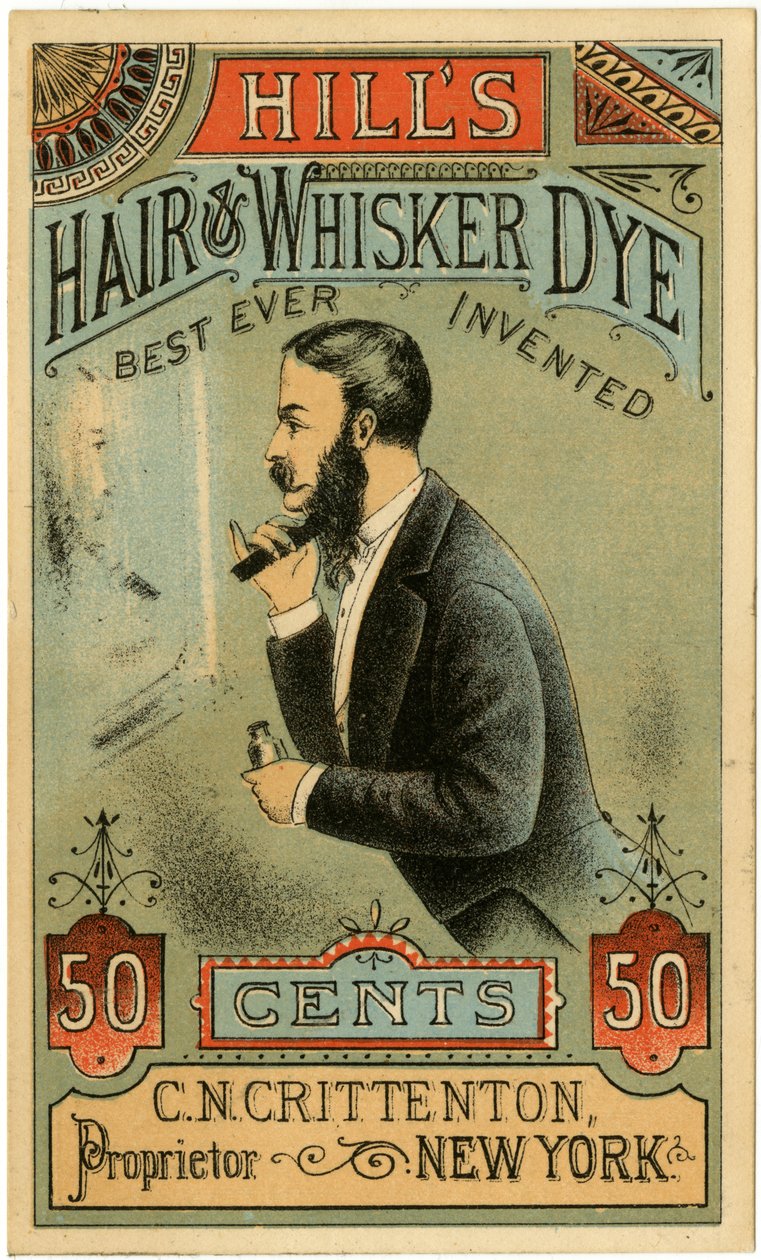 Hills Haar- und Bartfärbemittel, Best Ever Invented, C.N. Crittenton, Eigentümer, New York von American School
