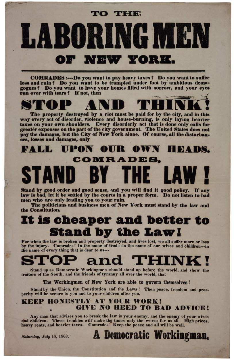 An die arbeitenden Männer von New York, 18. Juli 1863 von American School