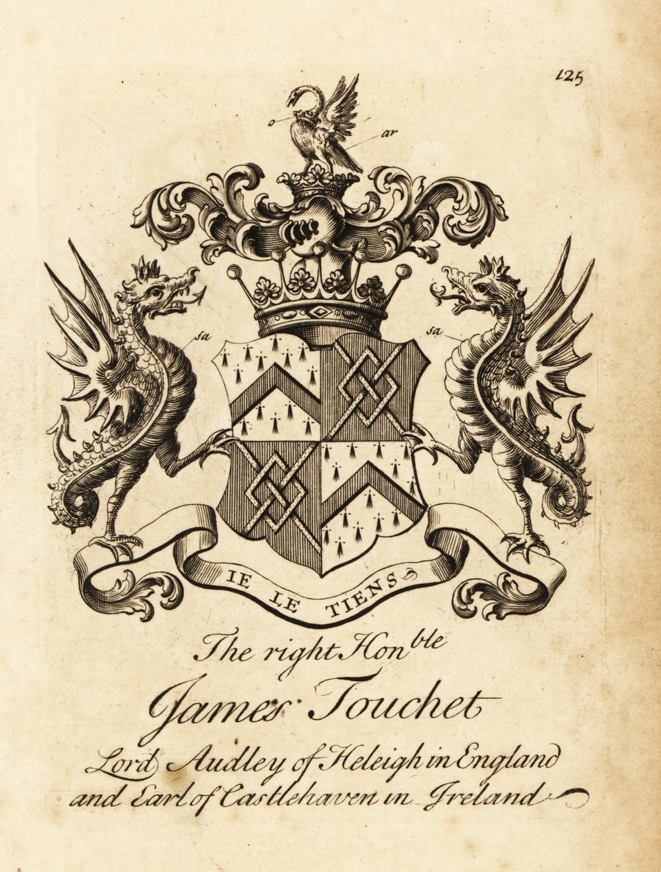 Wappen des Hochwohlgeborenen James Touchet, Lord Audley of Heleigh in England, 6. Earl of Castlehaven in Irland, gestorben 1740 von Andrew Johnston
