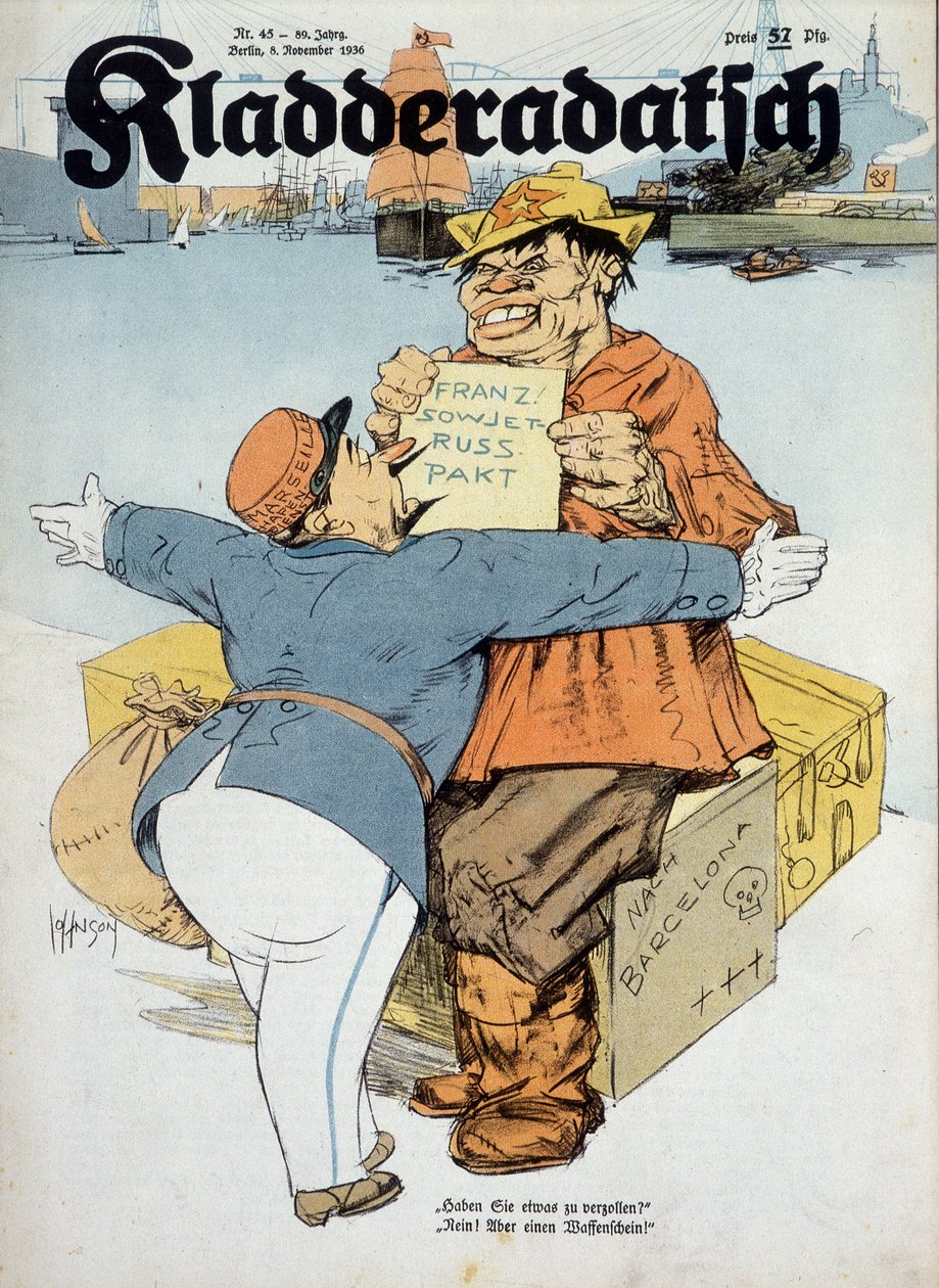 Deutsche Karikatur zu den französisch-sowjetischen Abkommen (Französischer Zollbeamter und russischer Matrose: „Haben Sie etwas zu deklarieren? Nein! Nur Waffen!“ (Kontext des Spanischen Krieges), „Kladderadatsch“ 8/11/1936, ill. von Arthur Johnson (1874-1 von Arthur Johnson