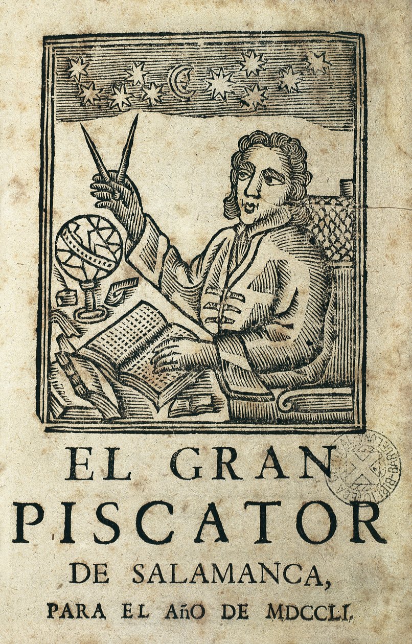 TORRES VILLARROEL, Diego de (1693-1770). Spanischer Schriftsteller, Dichter, Dramatiker, Astrologe, Arzt, Mathematiker, Priester und Professor der Universität Salamanca. Titelblatt von „El Gran Piscator de Salamanca para el año de MDCCLI“. Almanach und Jah von Artist Unknown