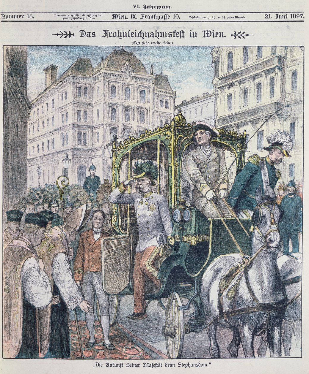 Kaiser Franz Josef von Österreich kommt am Stephansdom in Wien an, um das Fronleichnamsfest zu feiern, 1897 von Austrian School