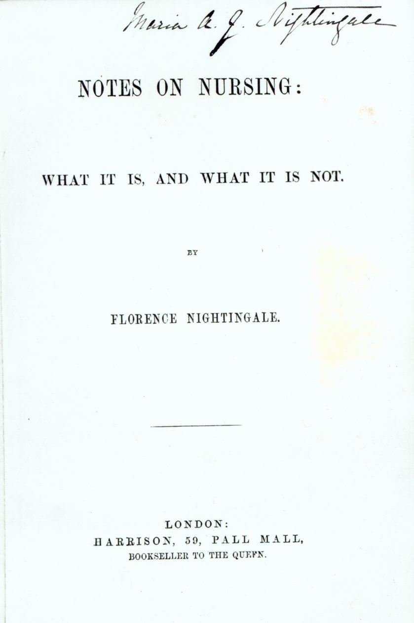Frontispiz zu Florence Nightingales Notizen zur Krankenpflege: Was es ist und was es nicht ist, veröffentlicht 1860 von English School