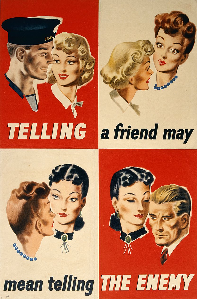 Einem Freund zu erzählen kann bedeuten, dem Feind zu erzählen, Zweiter Weltkrieg Plakat von English School