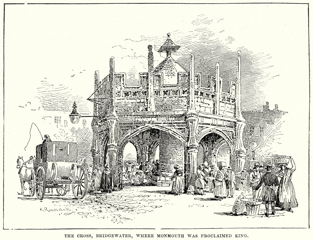 Das Kreuz, Bridgewater, wo Monmouth zum König ausgerufen wurde (Gravur) von English School