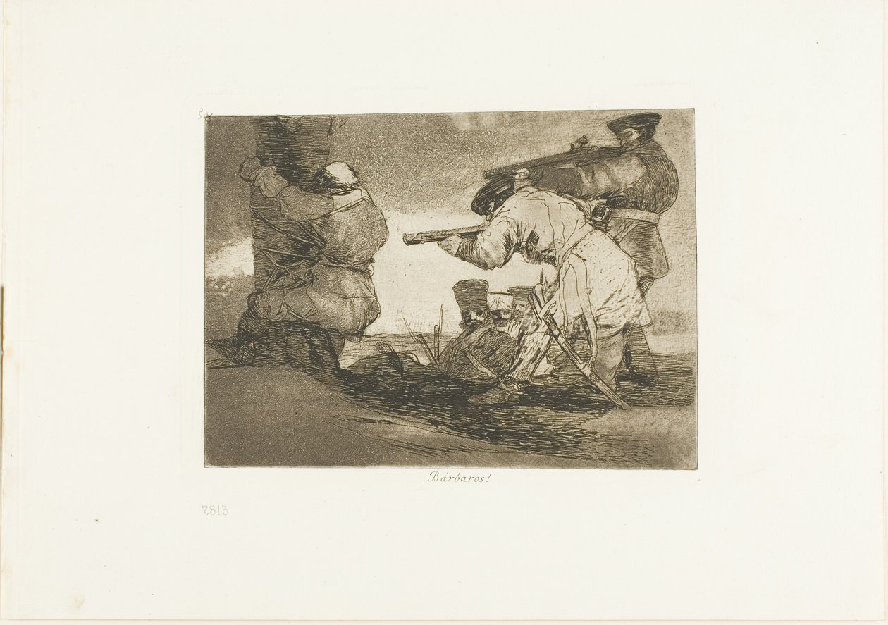 Barbaren!, Platte 38 aus Die Schrecken des Krieges von Francisco Jose de Goya y Lucientes