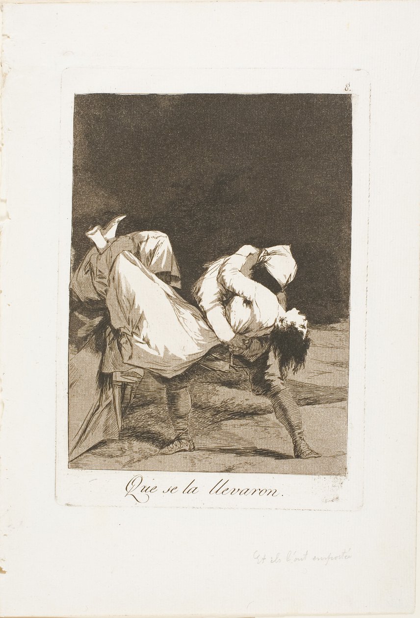 Sie trugen sie fort!, Platte acht aus Los Caprichos von Francisco Jose de Goya y Lucientes