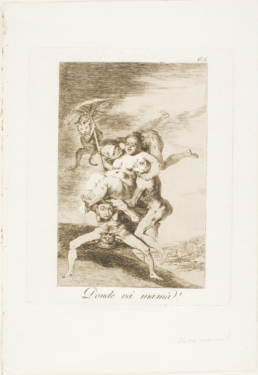Wohin geht Mutter?, Platte 65 aus Los Caprichos von Francisco Jose de Goya y Lucientes