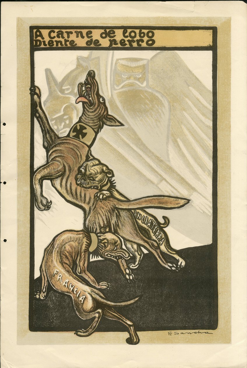 Illustration von Francisco Sancha Lengo (1874-1936) - Flugblatt, circa 1915 - A carne de lobo diente de perro - Krieg von 14-18, Deutschland Preußen, England Großbritannien, Kriegsteilnehmer und Symbole, Frankreich, Spanische Sprache, Ausländische Presse - von Francisco Sancha y Lengo