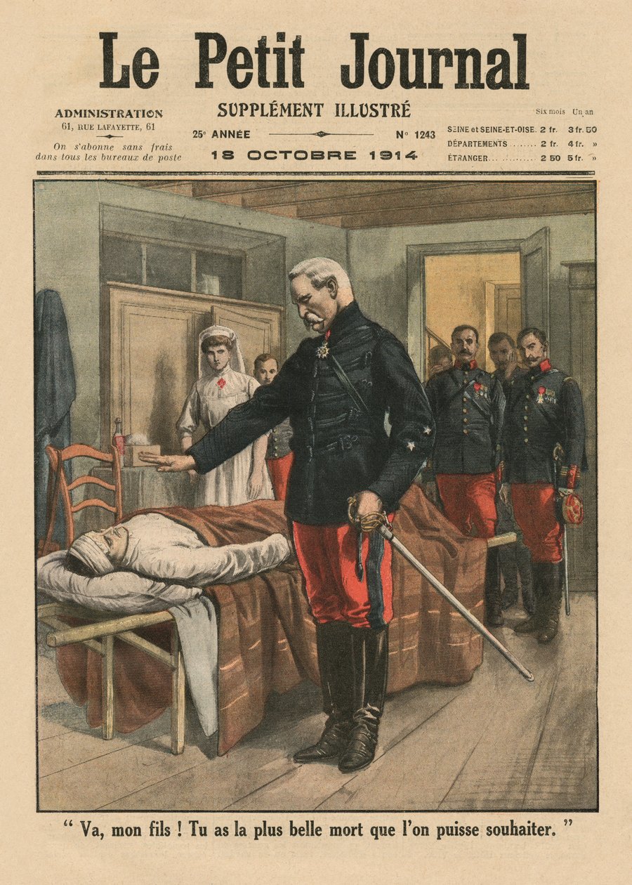 Geh, mein Sohn, du hast den schönsten Tod, den man sich wünschen kann, Titelbildillustration aus Le Petit Journal, supplement illustre, 18. Oktober 1914 von French School