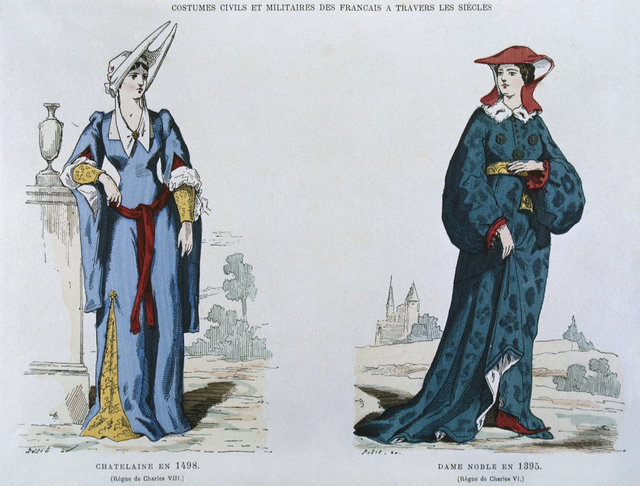 Dame im Jahr 1498 unter der Herrschaft von Karl VIII. (1470-98), Adlige Frau im Jahr 1395 unter der Herrschaft von Karl VI. (1380-1422), aus Costumes civils et militaires des francais a travers les siecles von French School