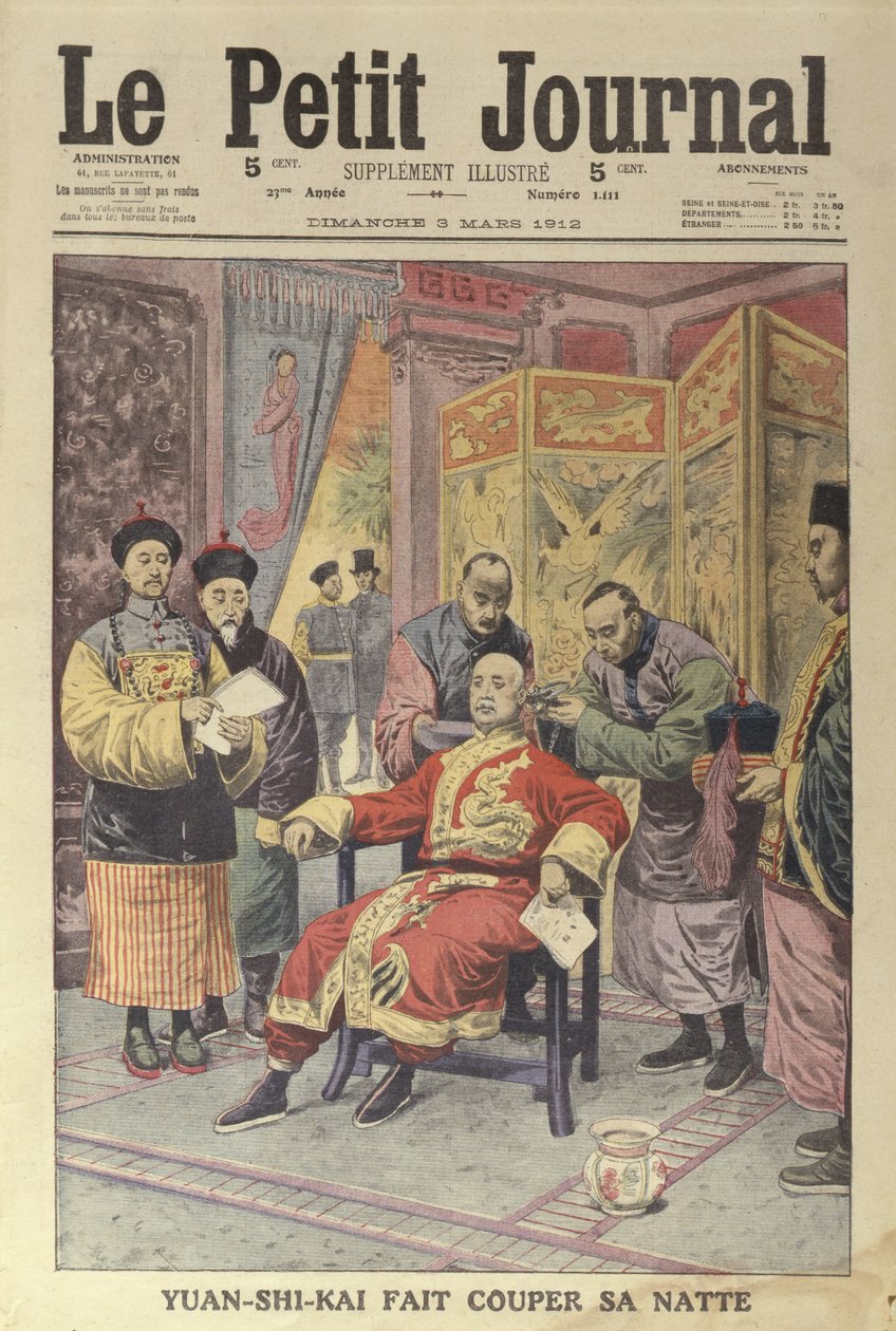 Yuan-Shi-Kai (1859-1916) nach dem Abschneiden seines Zopfes, Titelblatt von Le Petit Journal, 3. März 1912 von French School