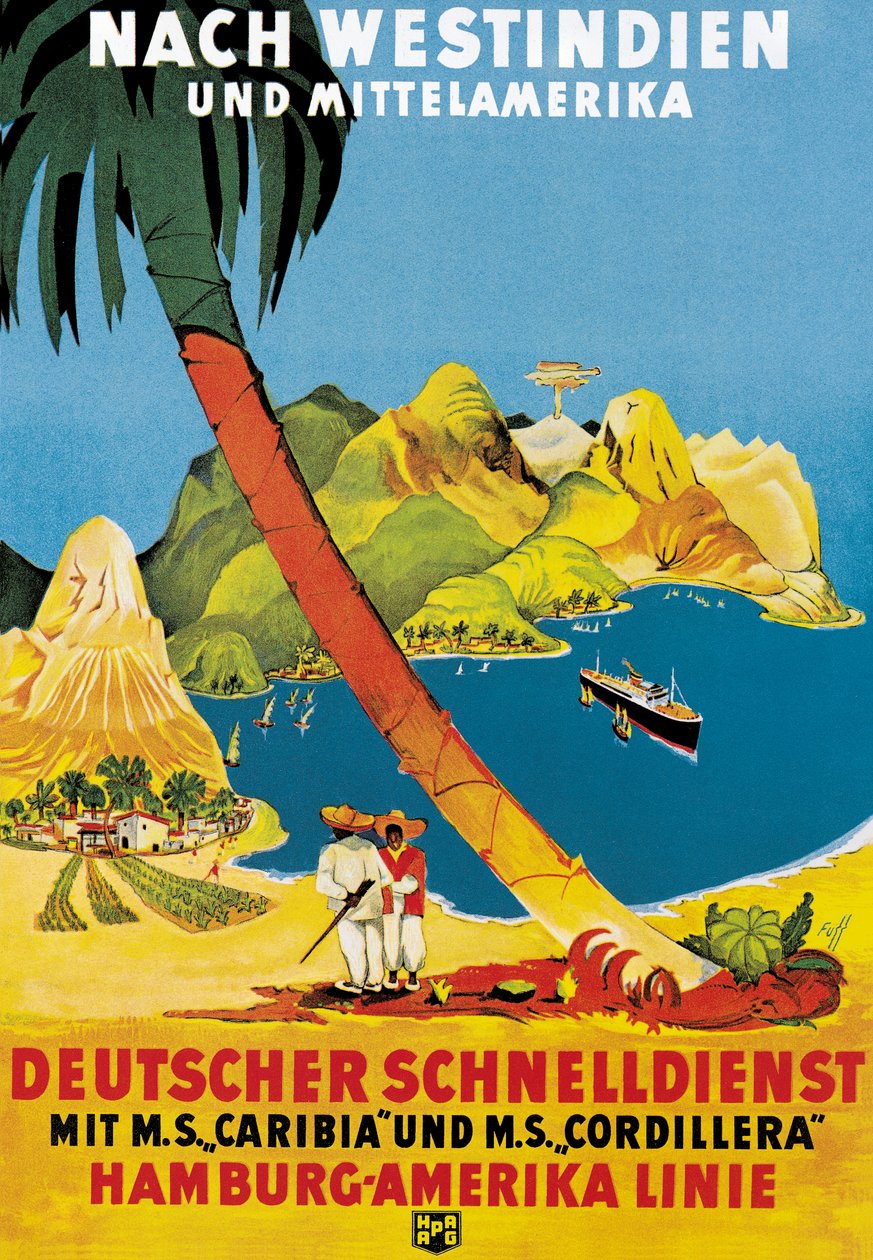 Plakat, das die Hamburg-Amerika Linie Routen zu den Westindischen Inseln und Mittelamerika bewirbt von German School