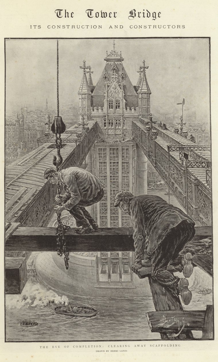 Die Tower Bridge, ihr Bau und ihre Erbauer von Henri Lanos