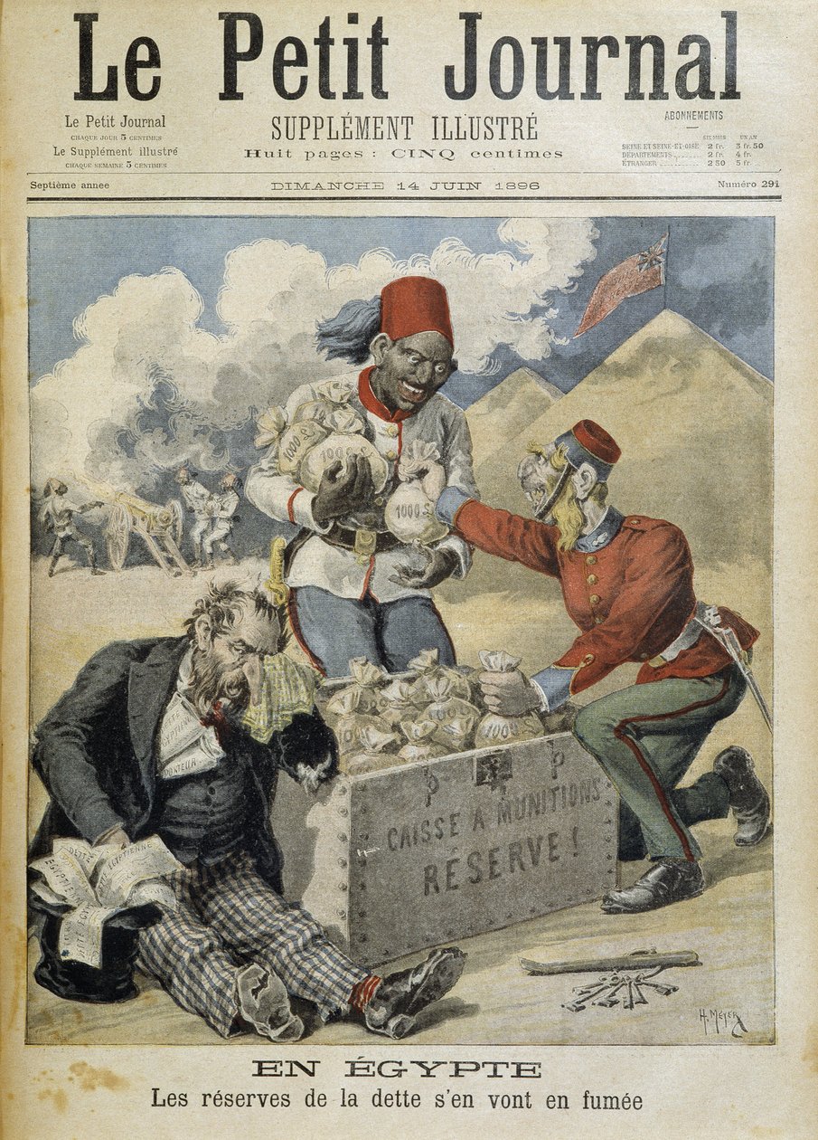 Ägypten: Schuldenreserven gehen in Rauch auf - in „Le Petite Journal“ vom 14.06.1896 von Henri Meyer