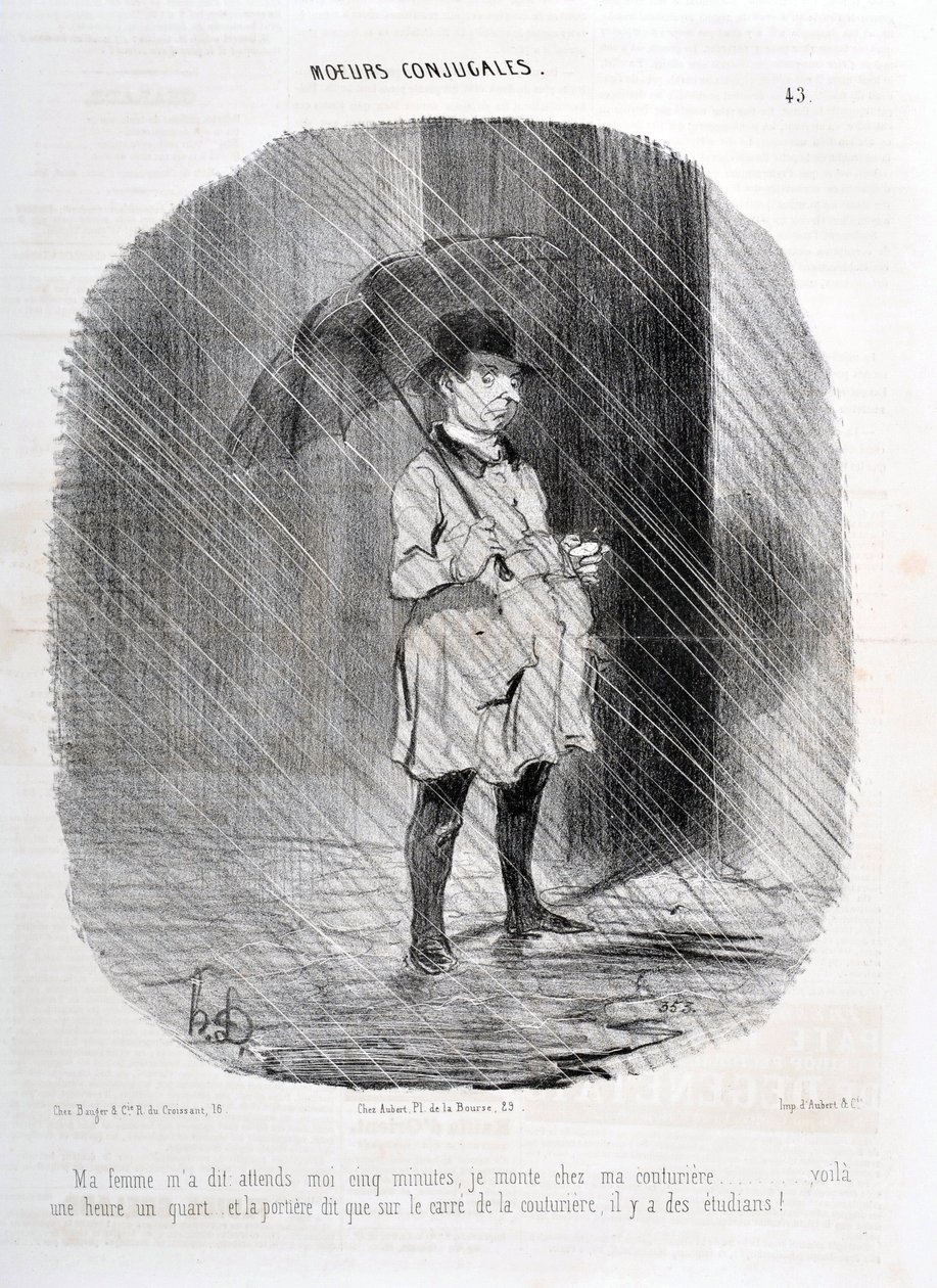 Charivari von 1842: Serie MORES CONJUALES. Meine Frau sagte mir, ich solle fünf Minuten warten, ich gehe zu meiner Schneiderin, vor einer Stunde und einer Viertelstunde, und die Tür sagt, dass auf dem Platz der Schneiderin Studenten sind! MUSEE DES BEAUX A von Honoré Daumier
