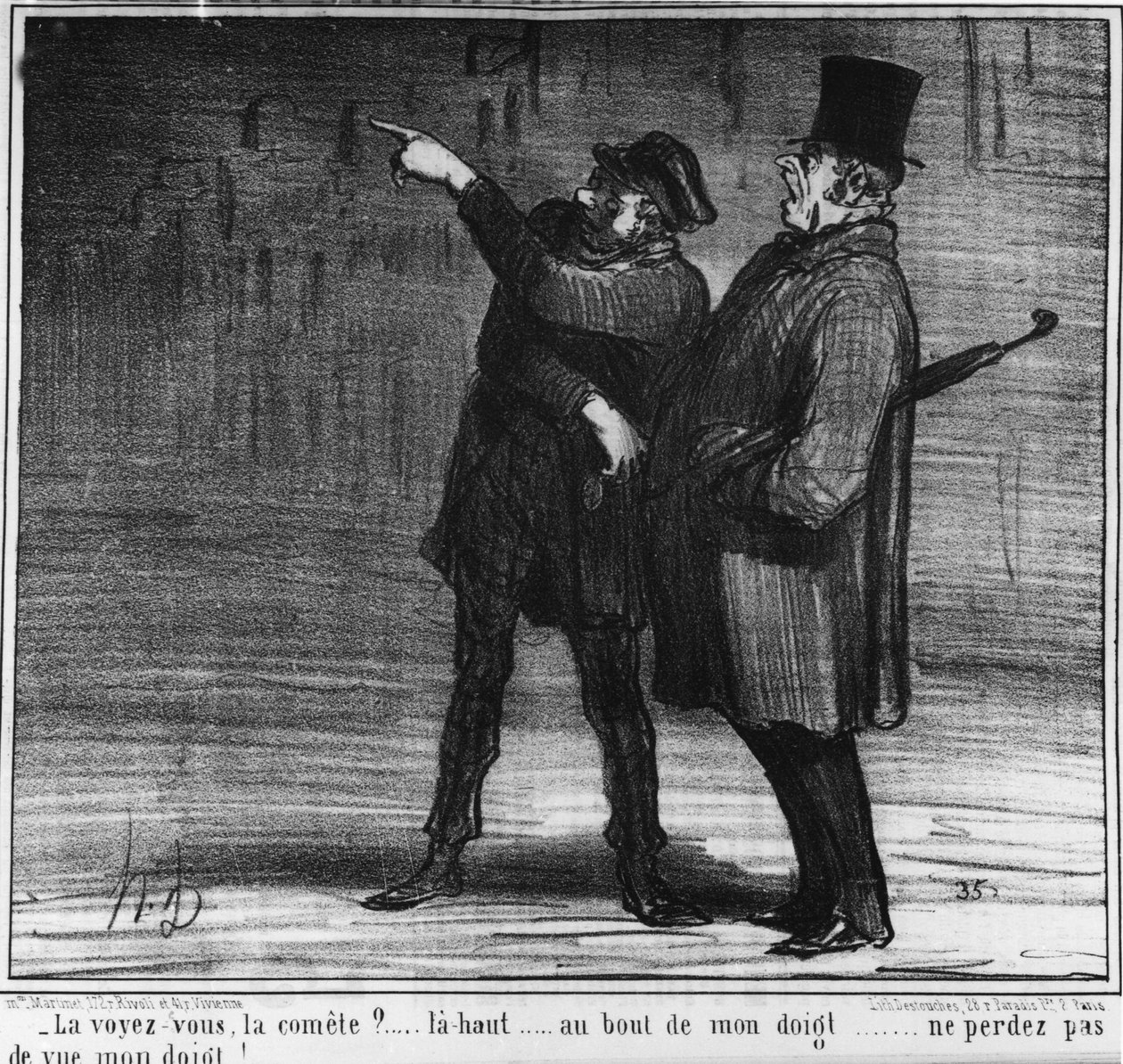 Siehst du den Kometen? oben... am Ende meines Fingers... verliere meinen Finger nicht aus den Augen!... , Karikatur von Honore Daumier (1808-1879). „Charivari“ von Honoré Daumier