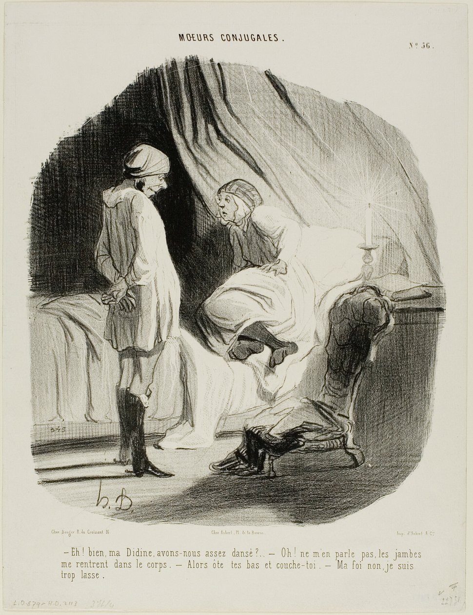„- Eh! meine Didine, haben wir genug getanzt? - Oh, erwähne es nicht mehr, ich bin völlig erschöpft - Dann zieh deine Strümpfe aus und geh ins Bett! - Um Himmels willen, nein.. wirklich, ich bin einfach zu müde!“, Platte 56 aus Moeurs Conjugales von Honoré Victorin Daumier