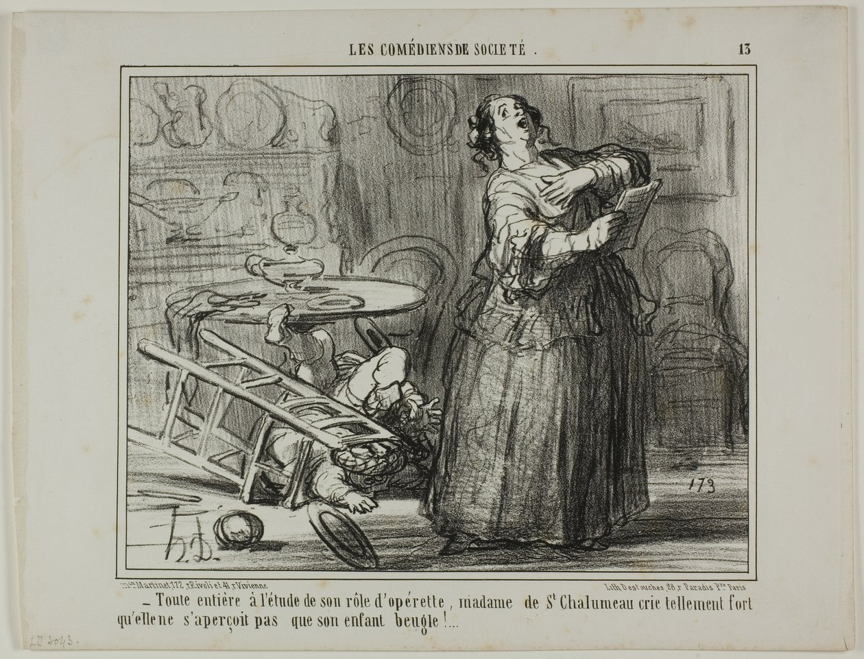 - Von ihrer Operettenrolle eingenommen, schreit Madame de St. Chalumeau so laut, dass sie das Gebrüll ihres Kindes nicht bemerkt, Platte 13 aus Les Comédiens De Société von Honoré Victorin Daumier