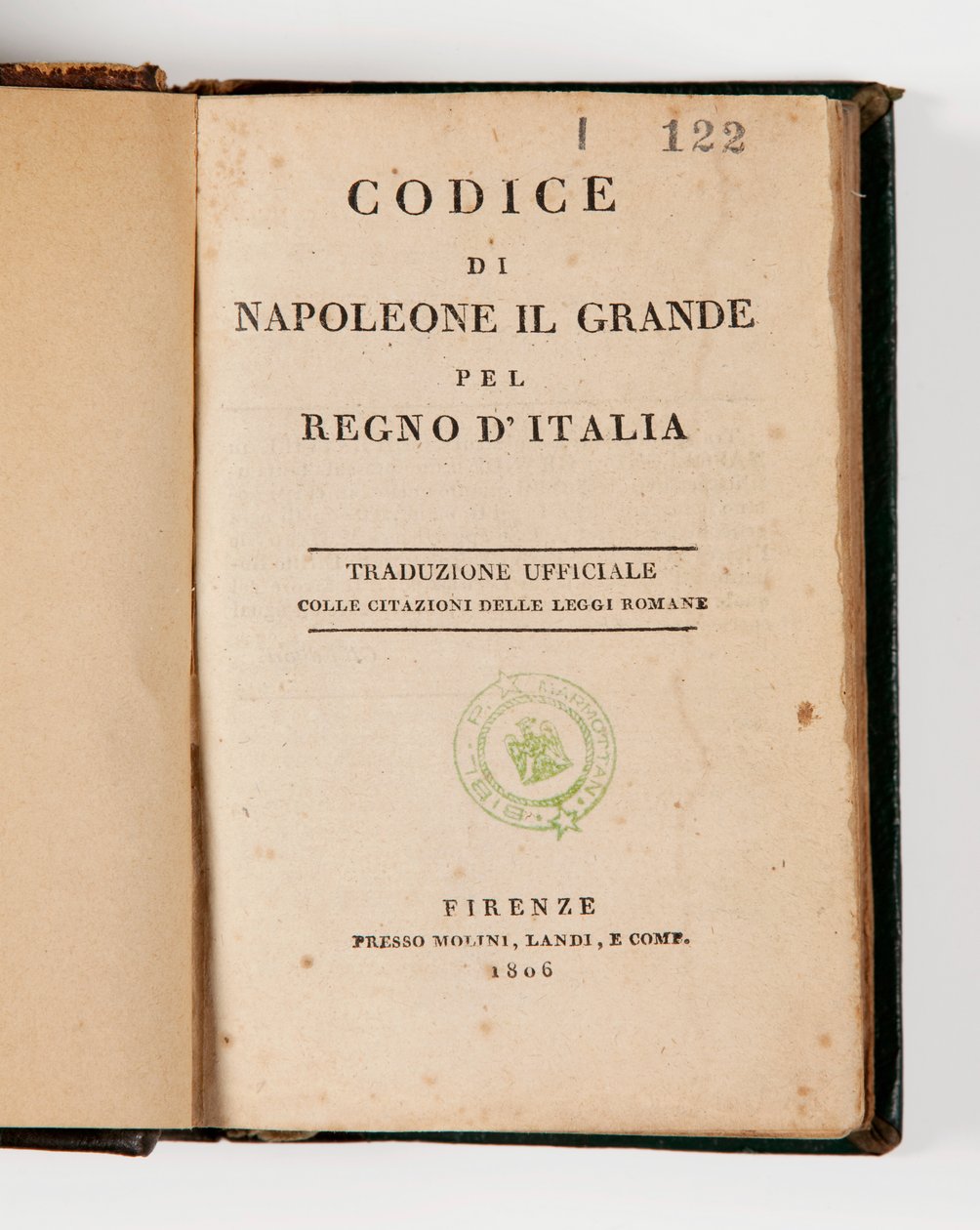 Code Napoléon des Großen für das Königreich Italien, aufgeschlagen auf der Titelseite, veröffentlicht in Florenz, Molini, Landi et Cie, 1806 von Italian School