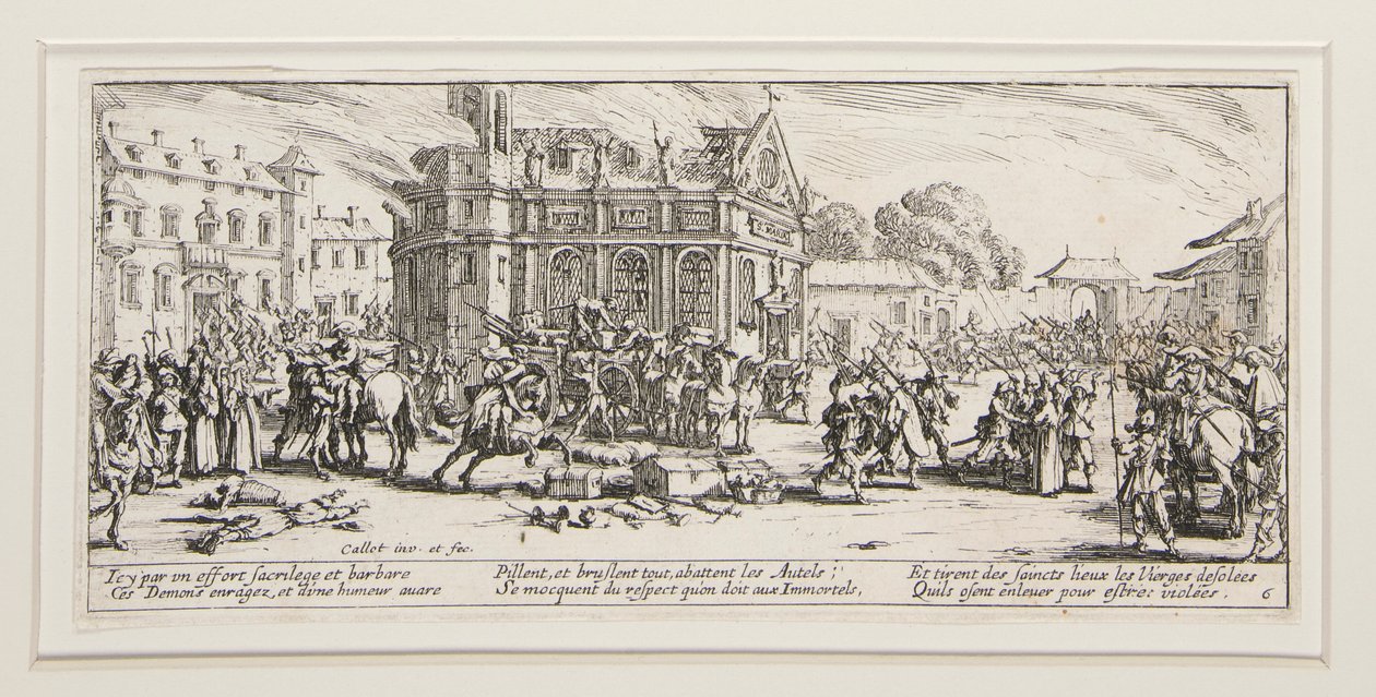 Les grandes miseres de la guerre: Nr. 6 - Verwüstung von von Jacques Callot