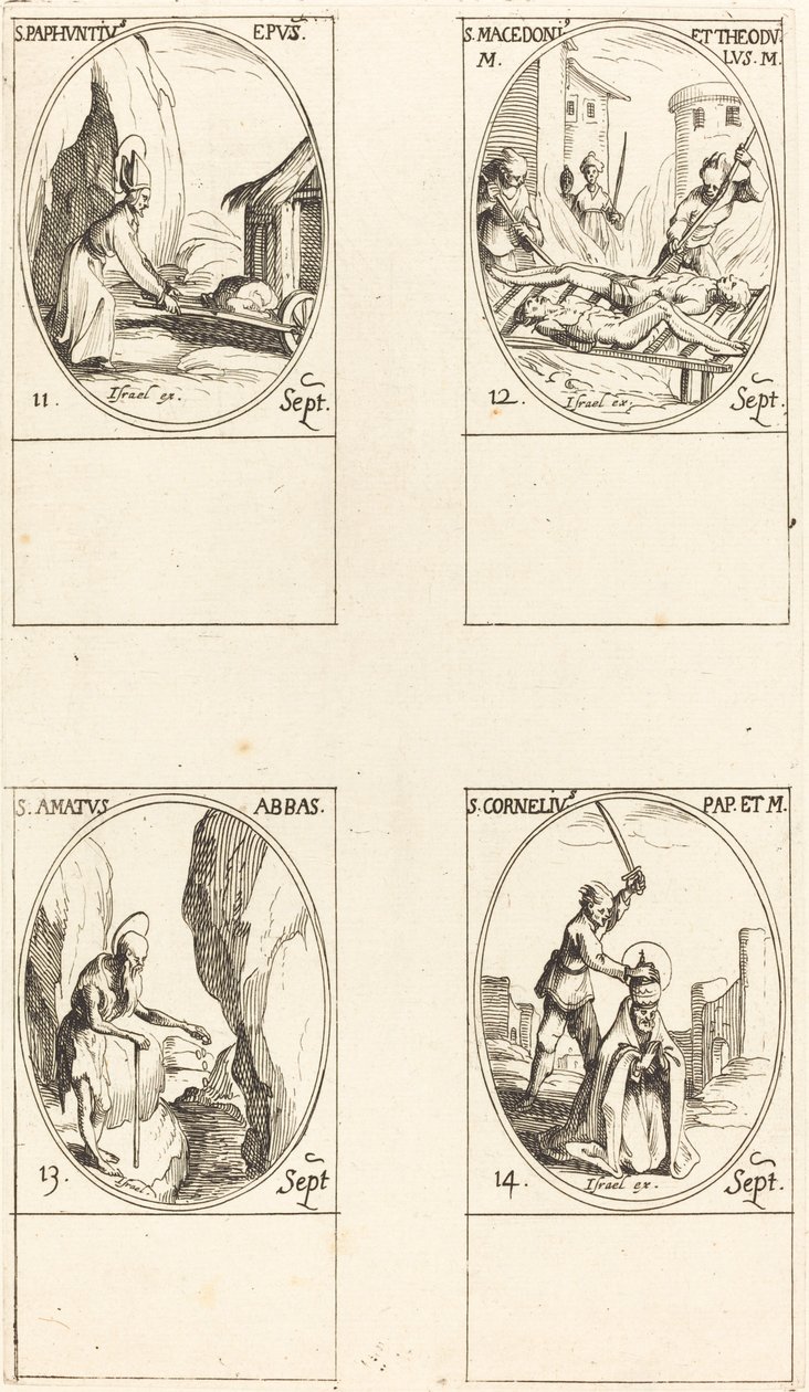 St. Paphnutius; Sts. Macedonius und Theodulus; St. Amatus; St. Cornelias von Jacques Callot