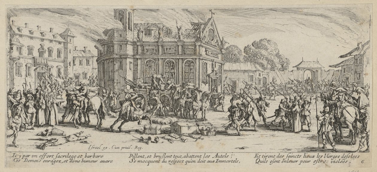 Zerstörung eines Klosters, Blatt 6 der Folge "Grauen des Krieges" von Jacques Callot