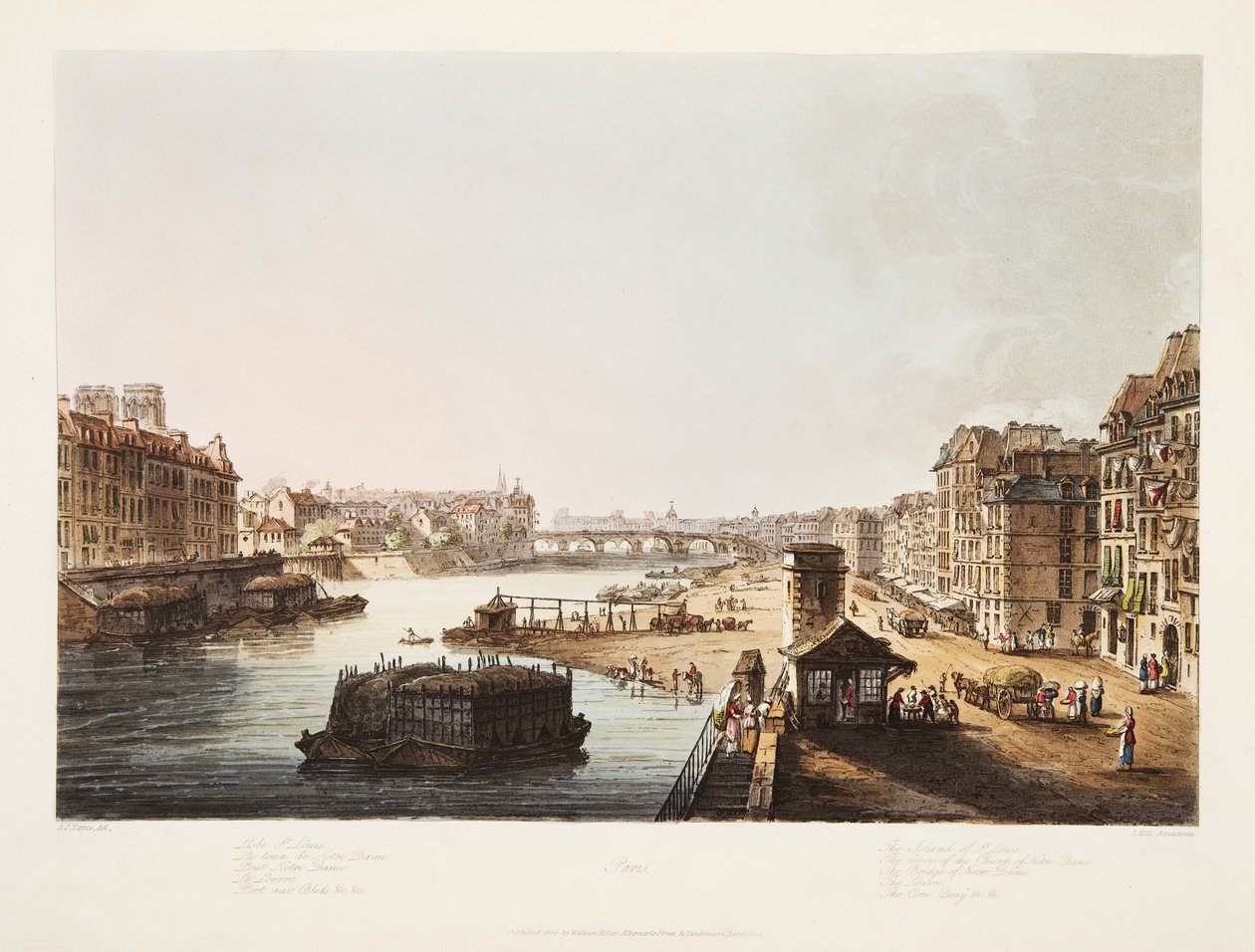 Insel St. Louis, Die Türme der Kirche Notre Dame, Die Brücke Notre Dame, Der Louvre, Der Kornquai, Illustration aus Versailles, Paris und Saint Denis, veröffentlicht 1805 von John Claude Nattes