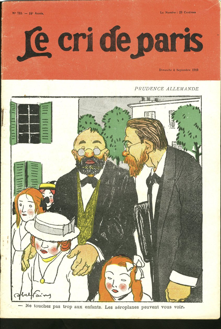 Illustration von Abel Faivre (1867-1945) für das Cover von Le Cri de Paris, 04/09/10 - "Berührt nicht zu viel Kinder, Flugzeuge können euch sehen." - Deutschland Preußen, Luftfahrt von Jules Abel Faivre