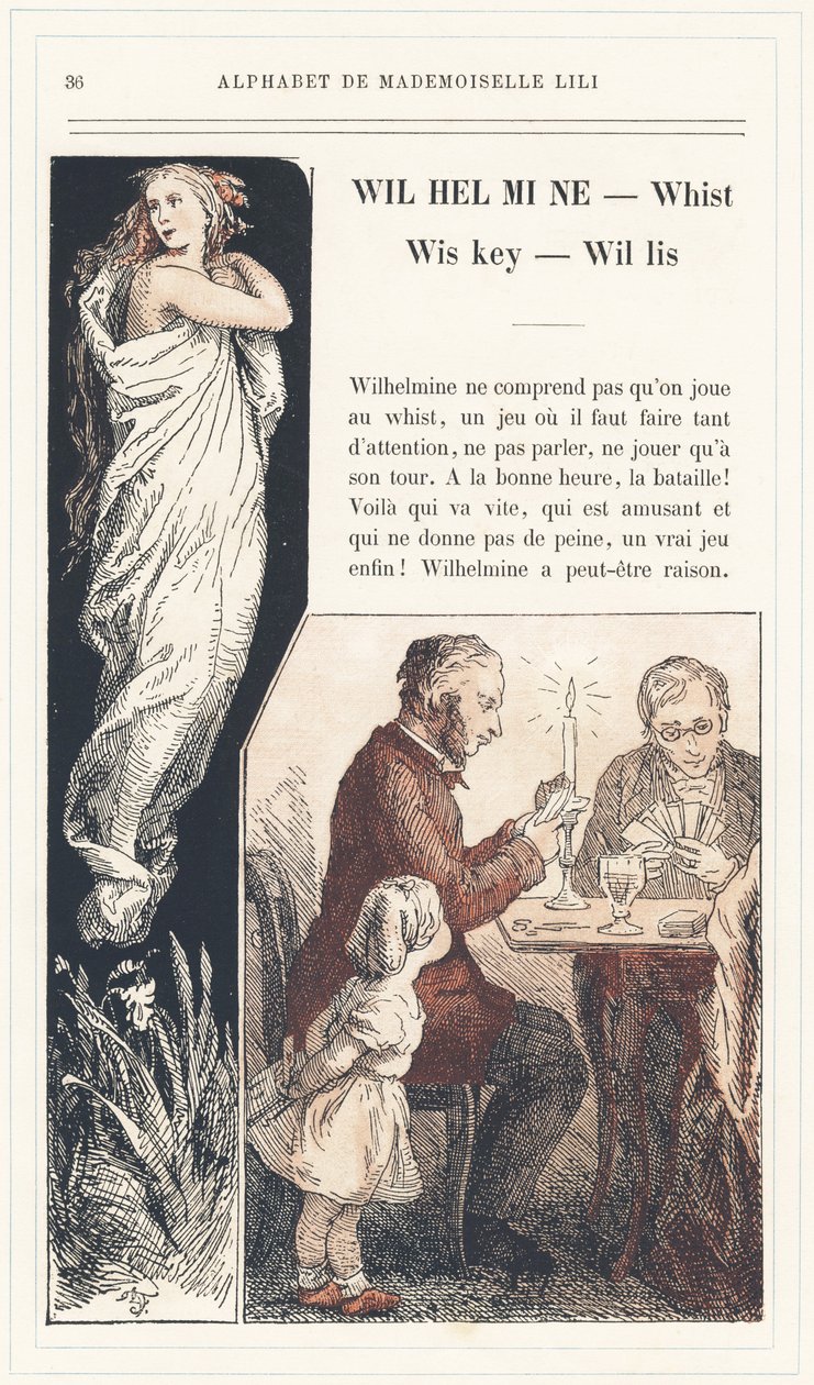 Wilhelmine, Whist, Wiskey, Willis, Seite 36 - Alphabet von Mademoiselle Lili, von L. Froelich und von einem Vater (Hetzel selbst). Bibliotheque & Magasin d