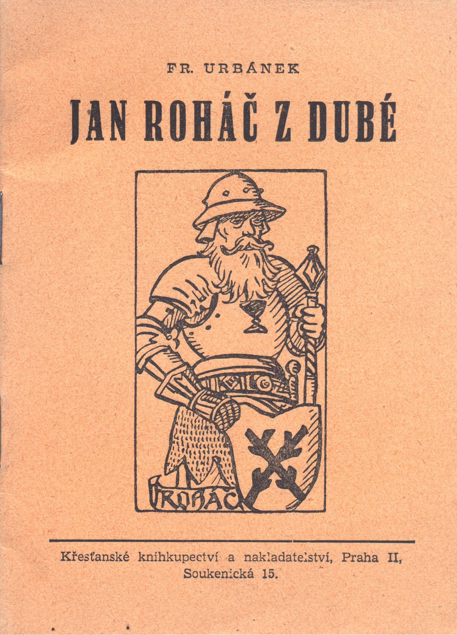 Buchumschlag Jan Roháč z Dubé von Fr. Urbánek von Mikolas Ales