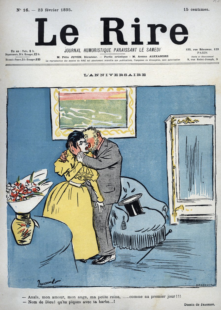 Geburtstag - Anais, meine Liebe, mein Engel, meine kleine Königin, wie am ersten Tag!!! - Jesus Christus! Du stichst mit deinem Bart! - Zeichnung von Pierre Georges Jeanniot (1848-1934) für „Le Rire“ vom 23. Februar von Pierre Georges Jeanniot