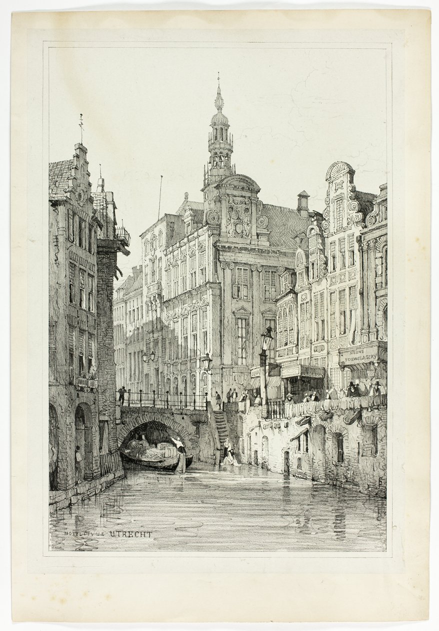 Hotel de Ville, Utrecht, aus Faksimiles von Skizzen aus Flandern und Deutschland von Samuel Prout