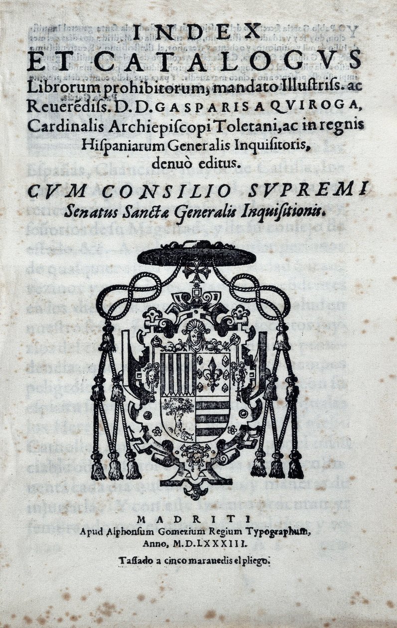 Frontispiz von "Index und Katalog der verbotenen Bücher", Index der von der Generalinquisition in Spanien verbotenen Bücher, veröffentlicht von Gaspar de Quiroga (1499-1593) von Spanish School