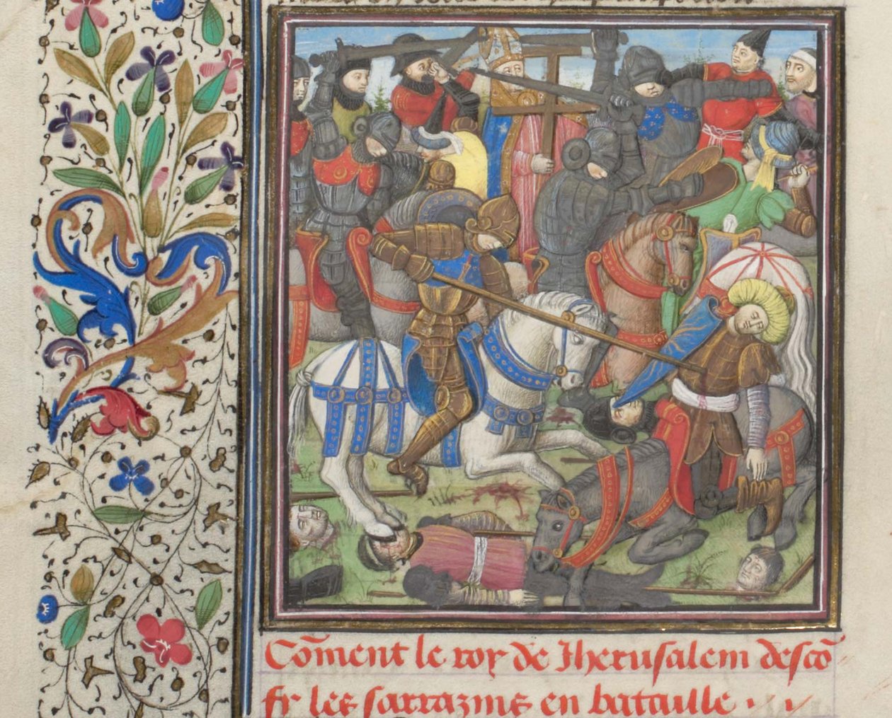 Die Schlacht zwischen den Kreuzfahrern und Sarazenen. Miniatur aus der Historia von Wilhelm von Tyrus von Unbekannt