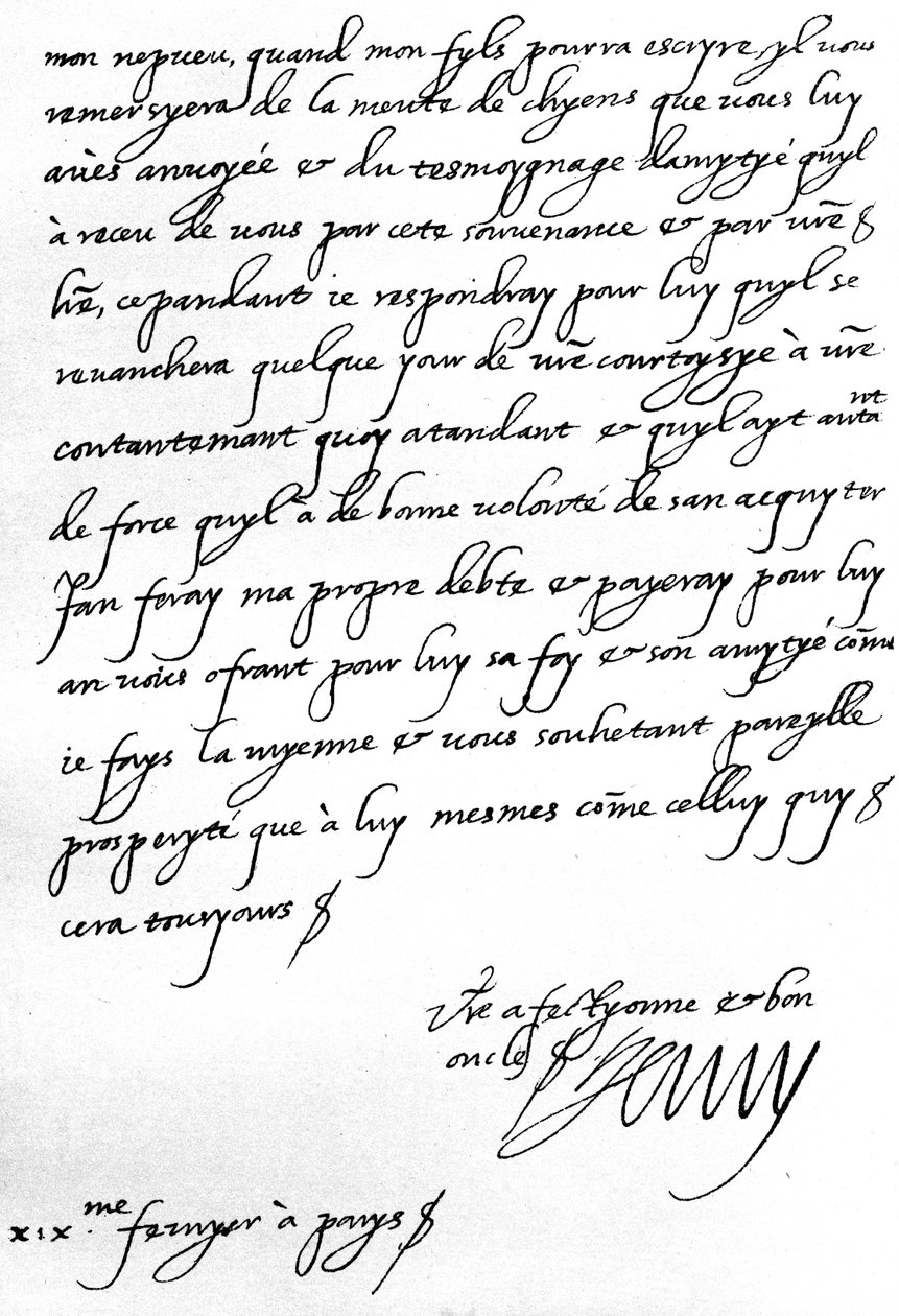Brief von König Heinrich IV. von Frankreich an Heinrich, Prinz von Wales, in dem er sich für ein Geschenk eines Rudels Hunde für seinen Sohn, den Dauphin, bedankt, der zu jung ist, um persönlich zu schreiben, geschrieben in Paris von Unbekannt