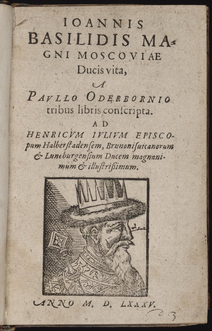 Iwan IV. Wassiljewitsch, genannt Iwan der Schreckliche (1530-1584) - Ioannis Basilidis Magni Moscoviae Ducis Vita (Titelseite) von Unknown artist
