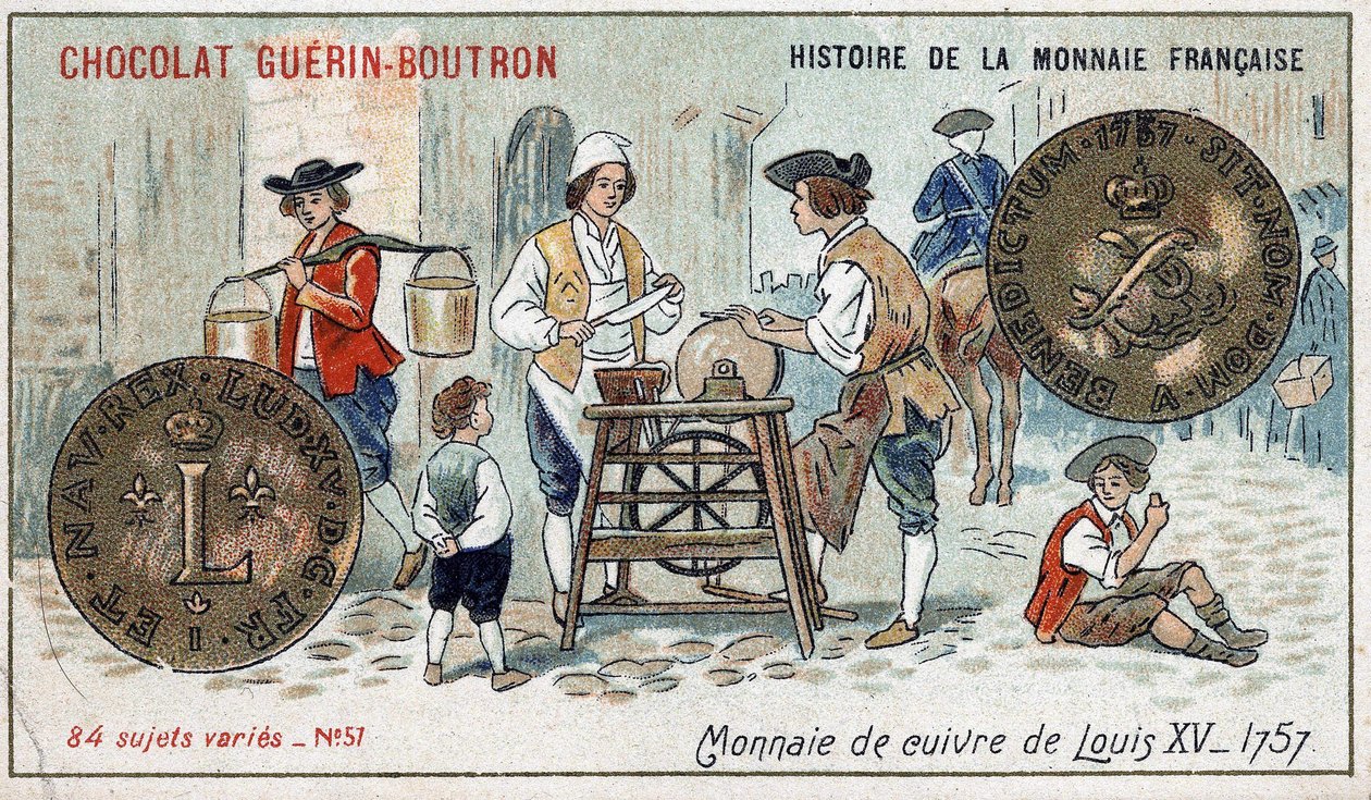 Serie Histoire de la Monnaie Française veröffentlicht von Chocolat Guérin Boutron. Chromolithographie 19. Jahrhundert. Kupfermünze von Ludwig XV. im Jahr 1757 von Unknown artist