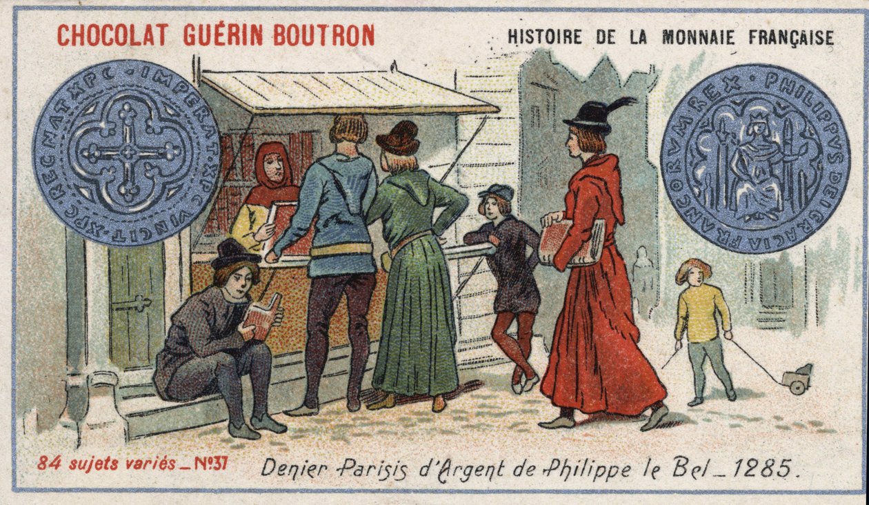 Serie Histoire de la Monnaie Française, veröffentlicht von Chocolat Guérin Boutron. Chromolithographie des 19. Jahrhunderts. Silberdenier von Philippe le Bel 1285 von Unknown artist