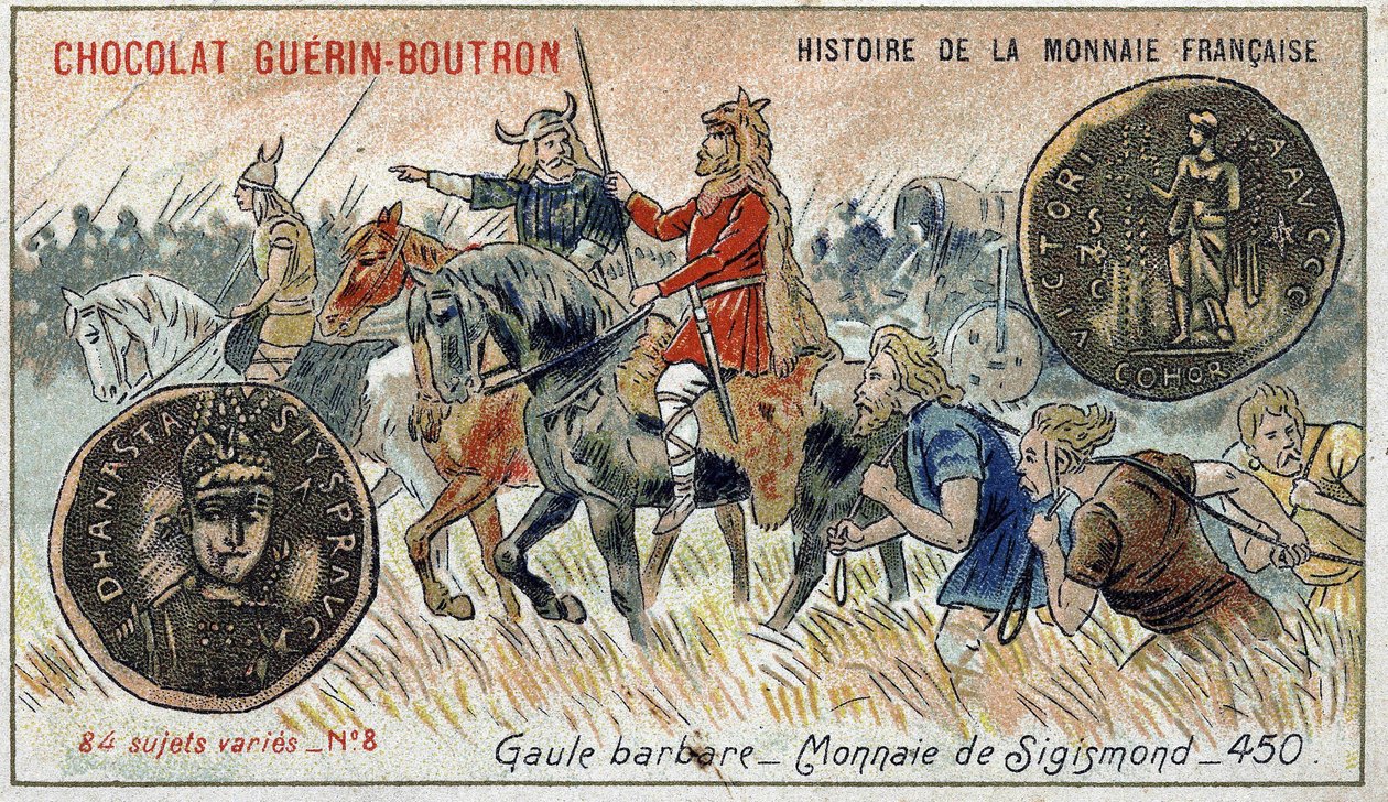 Serie Histoire de la Monnaie Française, veröffentlicht von Chocolat Guérin Boutron. Chromolithographie des 19. Jahrhunderts. Barbarisches Gallien. Sigismund-Währung von Unknown artist