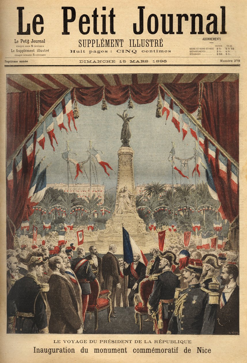 Reise des Präsidenten der Republik, Felix Faure (1841-1899), zur Einweihung des Denkmals zur Erinnerung an die Angliederung des Grafen von Nizza an Frankreich. Gravur in „Le petit journal“ 1896. Selvas Sammlung. von Unknown artist