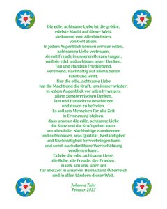 Die edle, achtsame Liebe bringt uns Ruhe, Freude und Frieden in unserem Heimatland Österreich und in allen Ländern dieser Welt von Johanna Thier