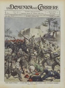 Die harte Eroberung von Bengasi, unter dem Schicksalsschrei von Savoia! griffen unsere den Feind an von Achille Beltrame