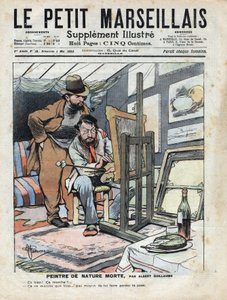 Ein Maler in einem Dachboden malt Stillleben, die Weinflasche und der Kuchen, die als Modell dienen, bleiben nicht still. Illustration von Albert Guillaume (1873-1942) aus „Le Petit Marseillais“ 04/05/1902