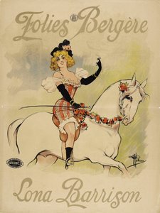 Folies Bergères. Lona Barrison, ca. 1895