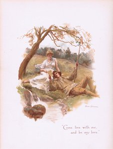 Komm, lebe mit mir und sei meine Liebe, aus Some Old Love Songs, veröffentlicht von Hildesheimer & Faulkner, 1892