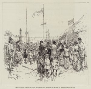 Mrs. Gladstone eröffnet einen öffentlichen Spielplatz für Kinder auf dem Gelände des Horsemonger-Lane-Gefängnisses von Amedee Forestier