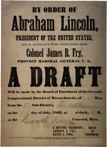 Auf Befehl von Abraham Lincoln... Ein Entwurf (Entwurf für 110 Männer, Dedham, Mass.), 13. Juli 1863